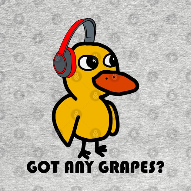 Got Any Grapes? by TuoTuo.id